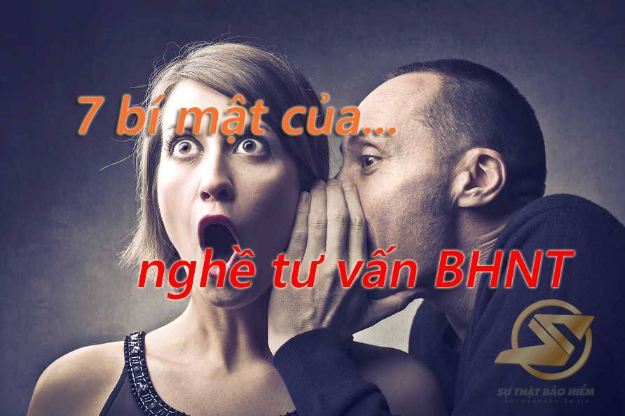 7 bí mật của nghề bảo hiểm nhân thọ