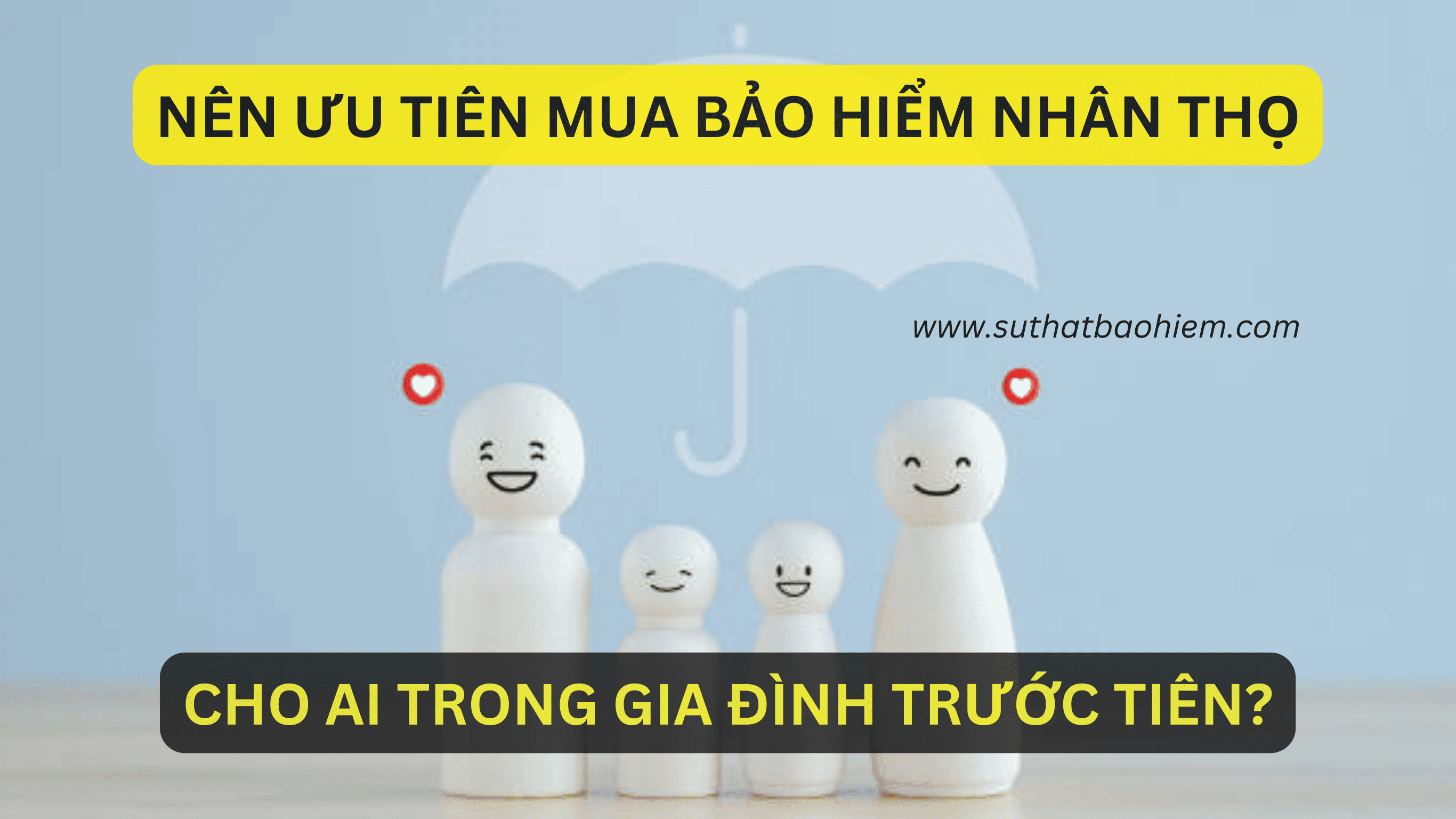 NEN UU TIEN MUA BAO HIEM NHAN THO