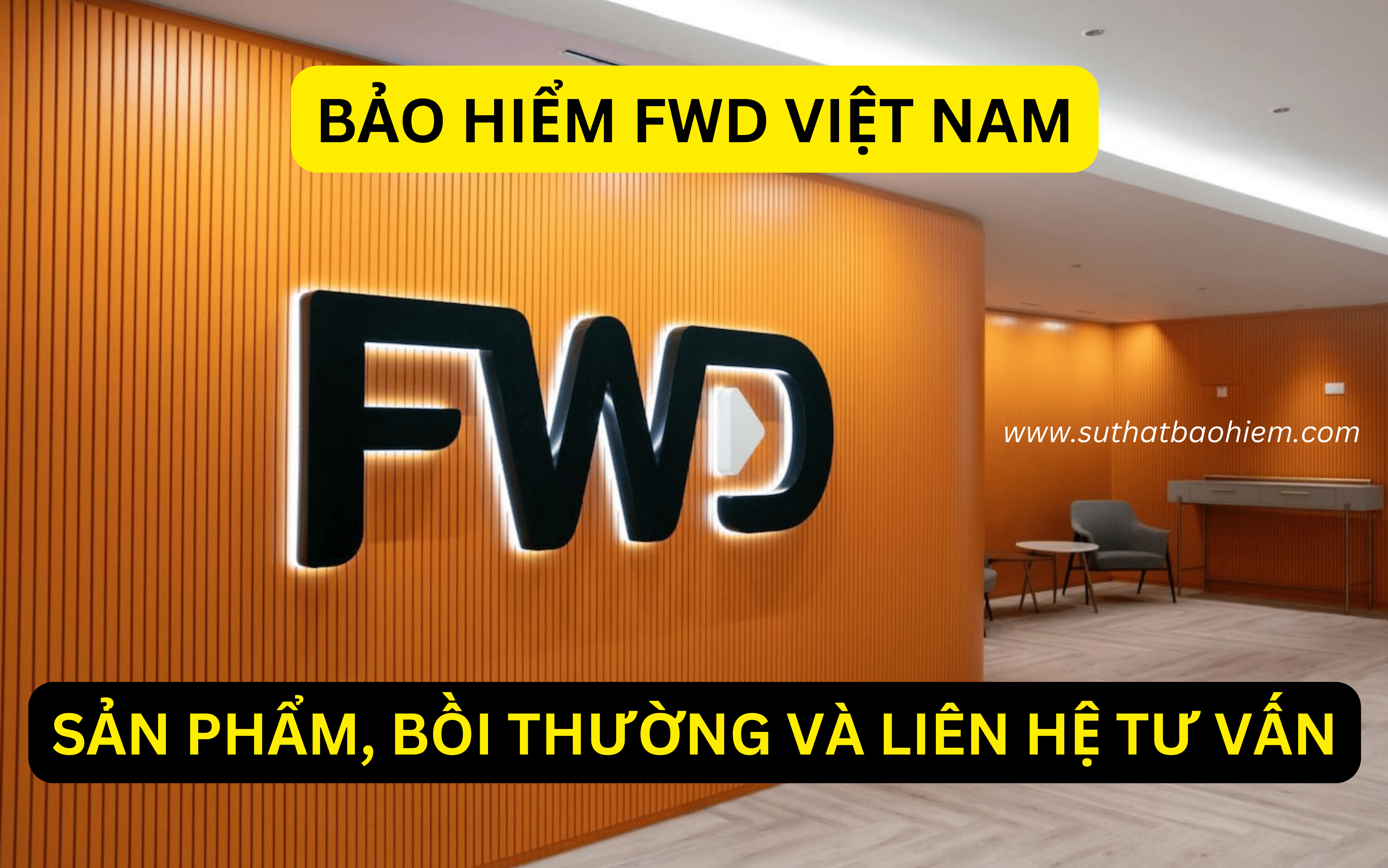 mua-bao-hiem-nhan-tho-fwd