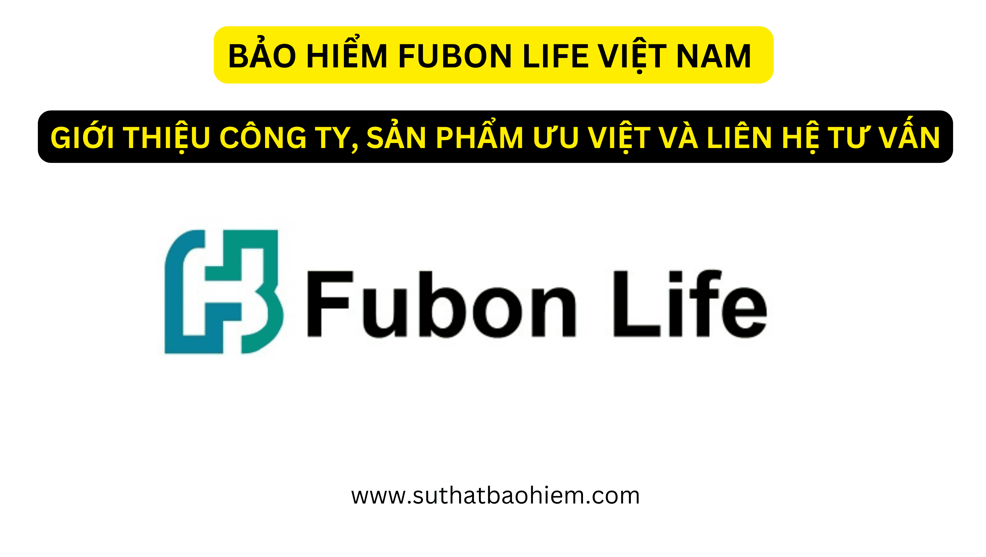 mua bao hiem fubon co tot khong