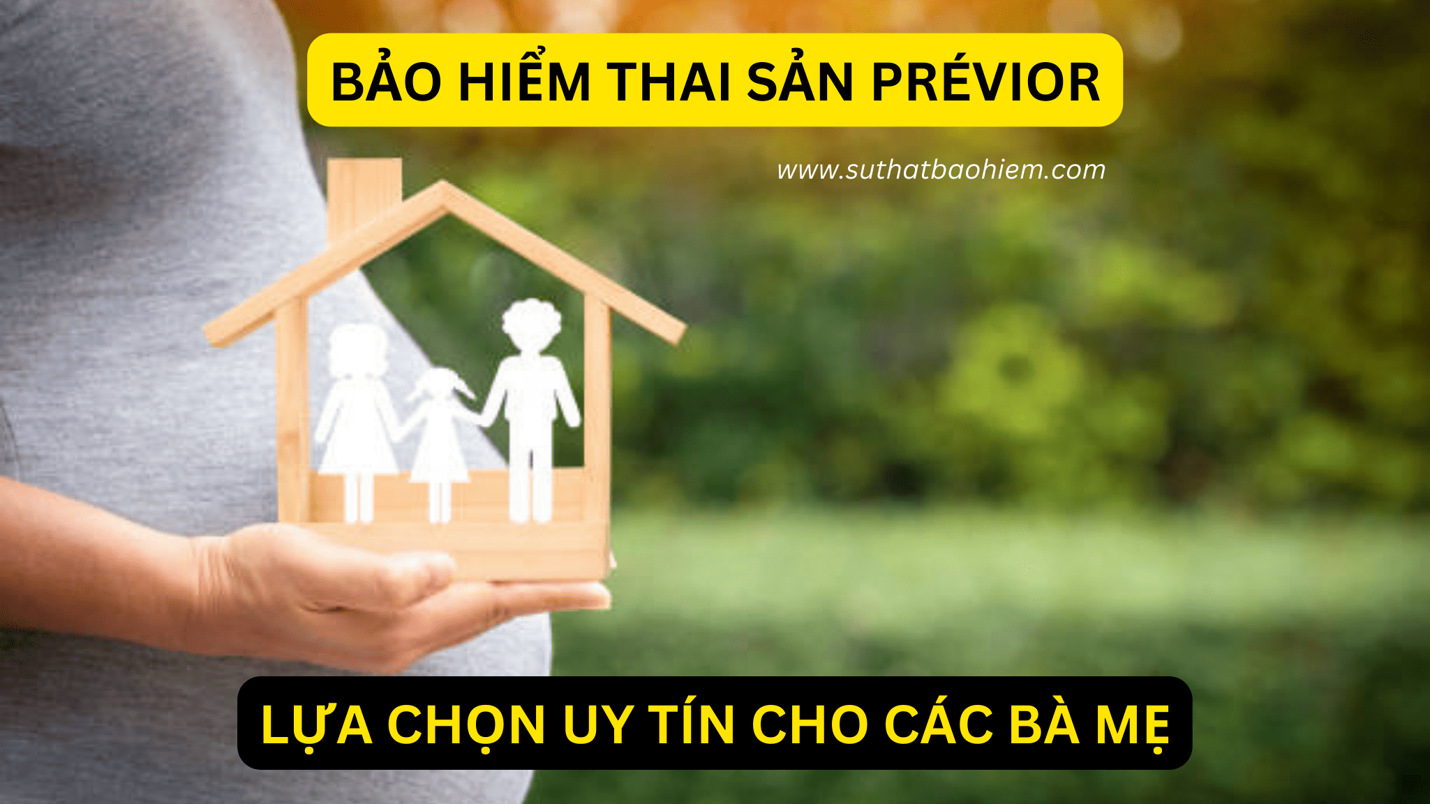 mua bao hiem thai san previor co tot khong